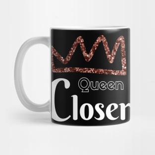 Queen Closer Mug